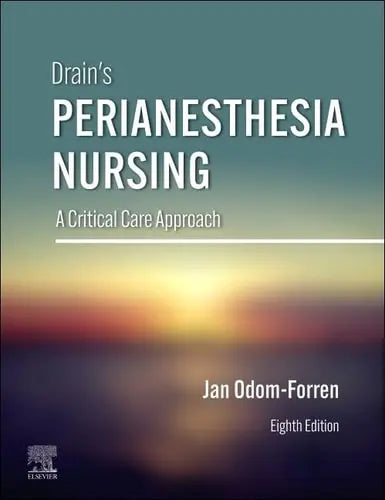 Drain's Perianesthesia Nursing A Critical Care Approach – book cover
