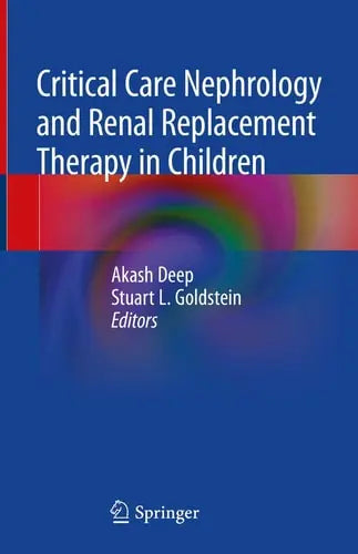 Critical Care Nephrology and Renal Replacement Therapy in Children