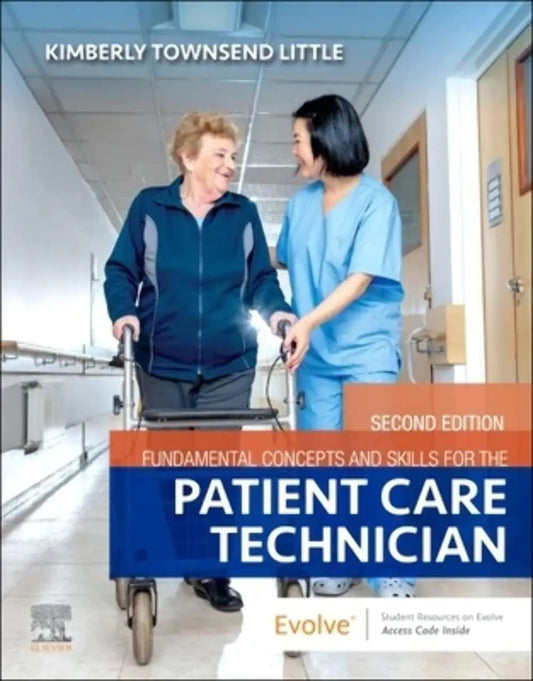 Fundamental Concepts and Skills for the Patient Care Technician by Kimberly Townsend Little – book cover
