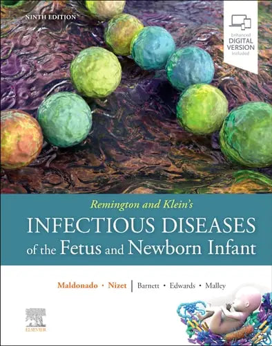 Remington and Klein's Infectious Diseases of the Fetus and Newborn Infant Elsevier