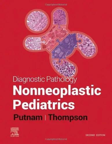 Diagnostic Pathology: Nonneoplastic Pediatrics Elsevier