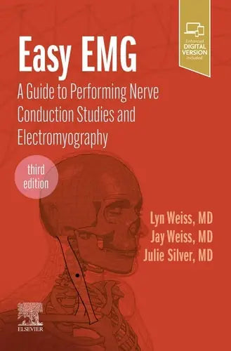 Easy EMG A Guide to Performing Nerve Conduction Studies and Electromyography Elsevier