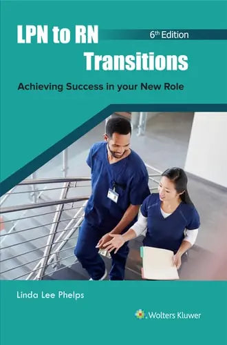 LPN to RN Transitions Achieving Success in Your New Role Wolters Kluwer