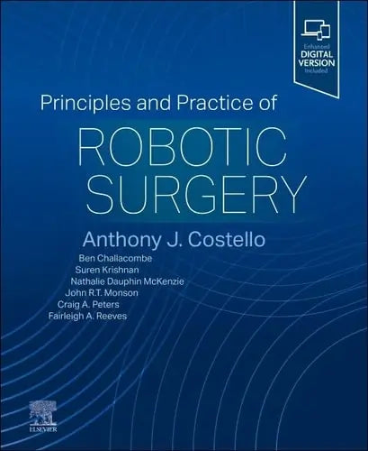 Principles and Practice of Robotic Surgery Elsevier