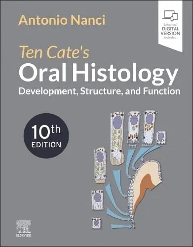 Ten Cate's Oral Histology Development, Structure, and Function Elsevier