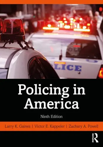 Policing in America Routledge