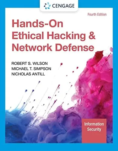 Hands-on Ethical Hacking and Network Defense by Robert S. Wilson