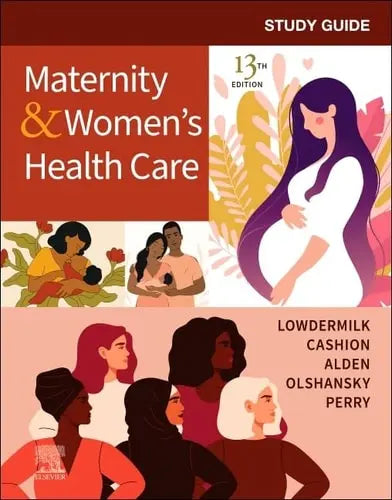 Study Guide for Maternity and Women's Health Care Elsevier