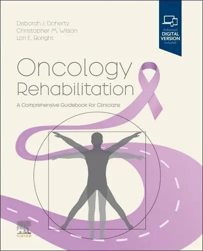 Oncology Rehabilitation A Comprehensive Guidebook for Clinicians Elsevier