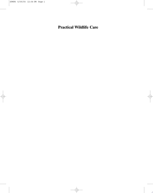 Practical Wildlife Care