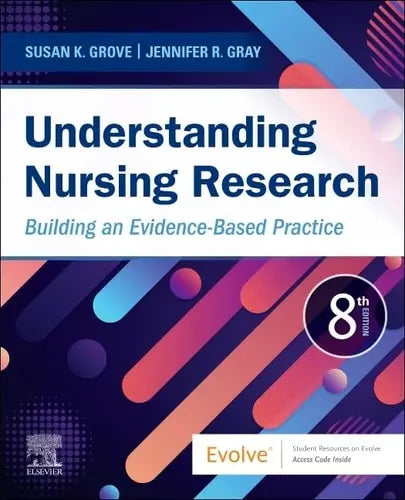 Understanding Nursing Research Building an Evidence-based Practice Elsevier