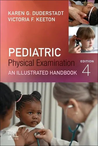 Pediatric Physical Examination An Illustrated Handbook