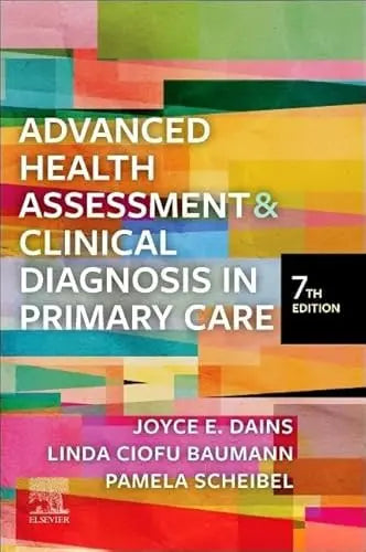 Advanced Health Assessment and Clinical Diagnosis in Primary Care Elsevier
