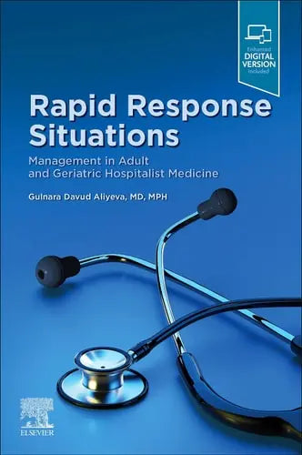 Rapid Response Situations Management in Adult and Geriatric Hospitalist Medicine Elsevier