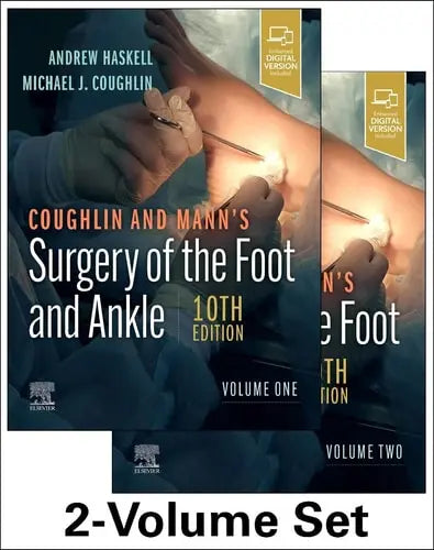 Coughlin and Mann's Surgery of the Foot and Ankle Elsevier