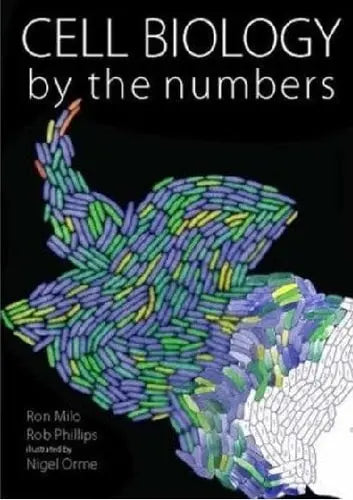 Cell Biology by the Numbers