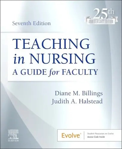 Teaching in Nursing A Guide for Faculty Elsevier