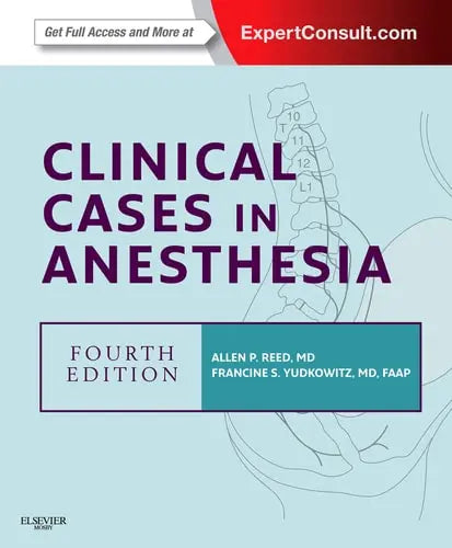 Clinical Cases in Anesthesia Elsevier Saunders
