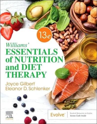 Williams' Essentials of Nutrition and Diet Therapy Elsevier