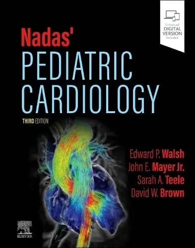 Nadas' Pediatric Cardiology Elsevier
