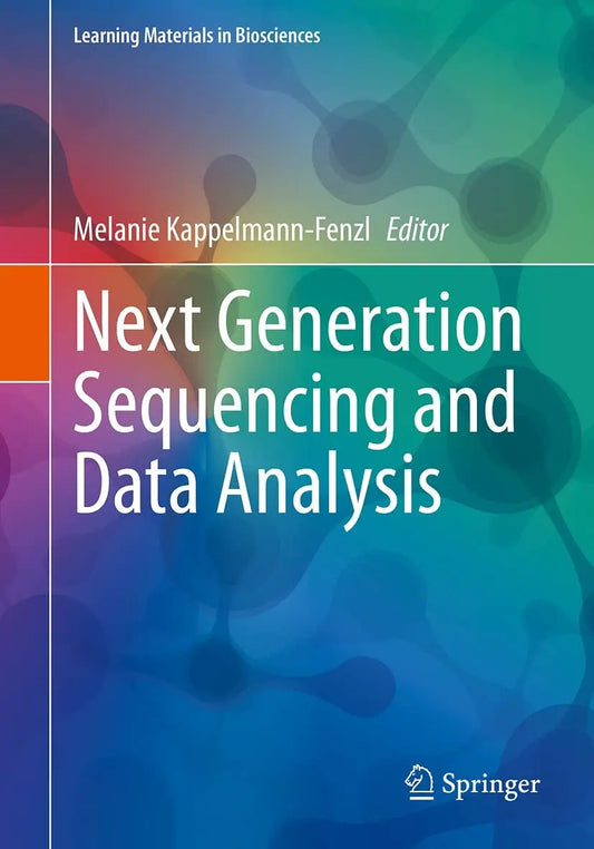Next Generation Sequencing and Data Analysis by Melanie Kappelmann-Fenzl – book cover