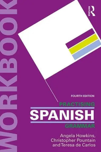 Practising Spanish Grammar Routledge
