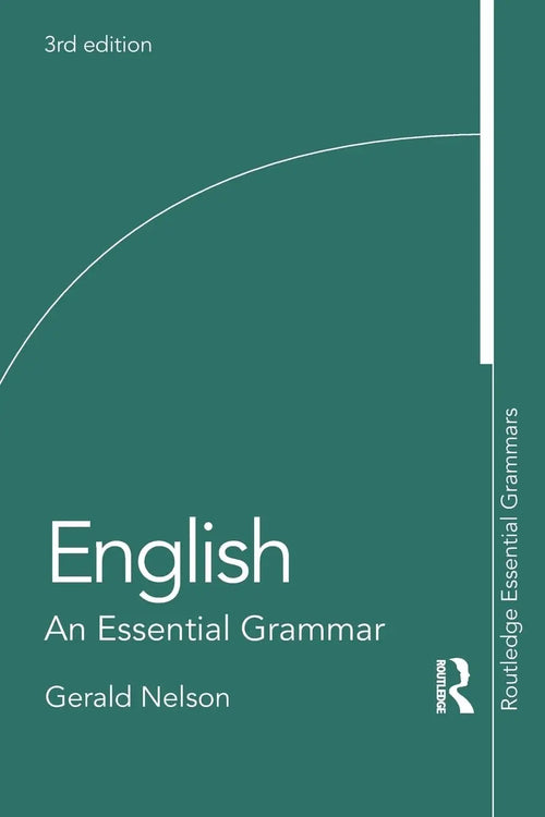 English An Essential Grammar by Gerald Nelson
