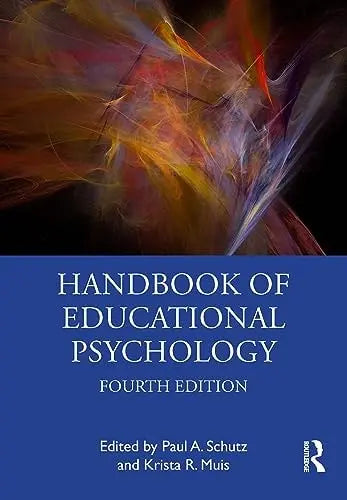 Handbook of Educational Psychology by Paul A. Schutz