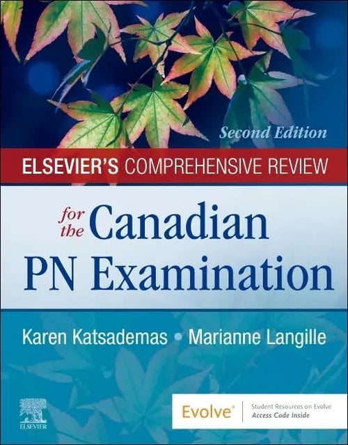 Elsevier's Comprehensive Review for the Canadian PN Examination by Karen Katsademas