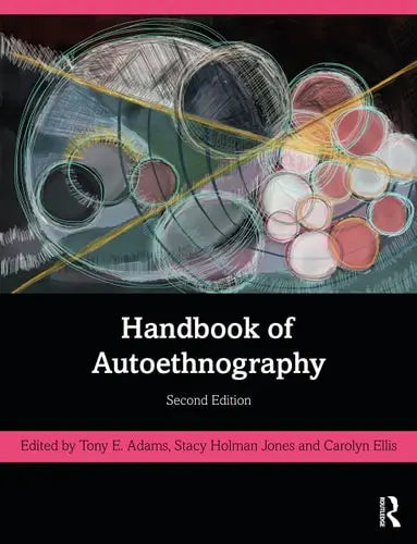 Handbook of Autoethnography Routledge