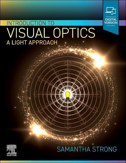Introduction to Visual Optics A Light Approach