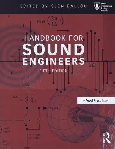 Handbook for Sound Engineers Focal Press