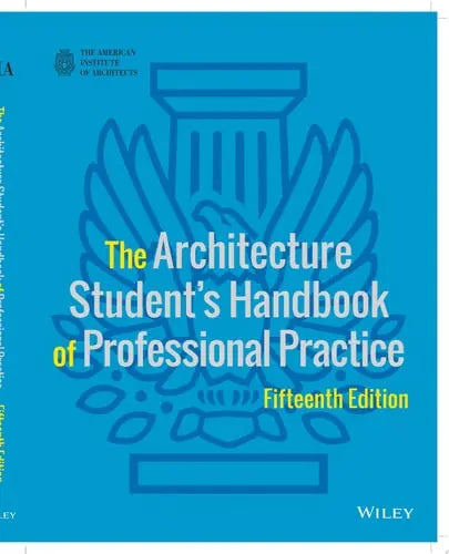 The Architecture Student's Handbook of Professional Practice by American Institute of Architects