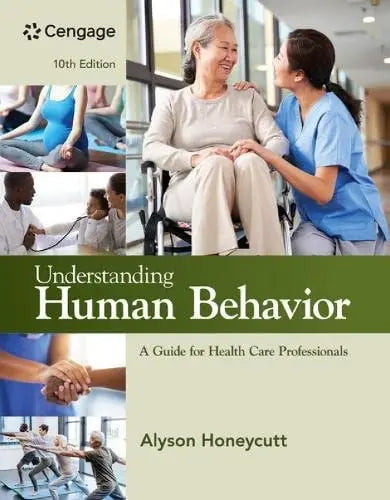 Understanding Human Behavior: a Guide for Health Care Professionals Cengage Learning