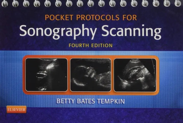 Pocket Protocols for Sonography Scanning Elsevier - Health Sciences Division