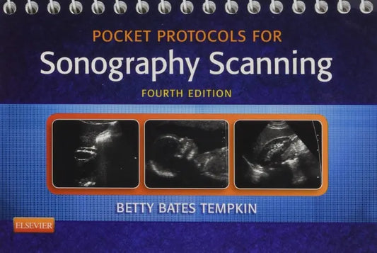 Pocket Protocols for Sonography Scanning Elsevier - Health Sciences Division