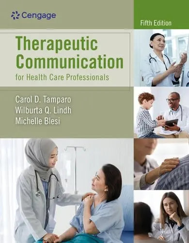Therapeutic Communication for Health Care Professionals Cengage Learning