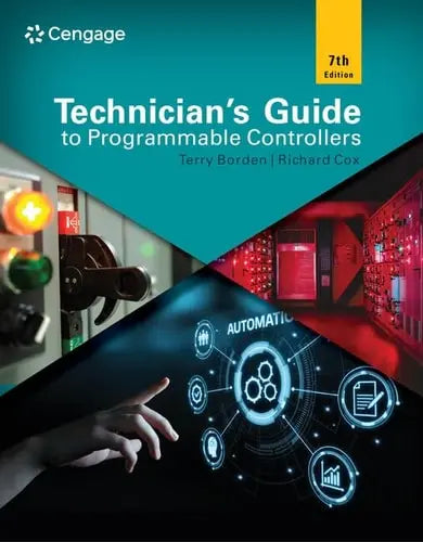 Technician's Guide to Programmable Controllers Cengage Learning
