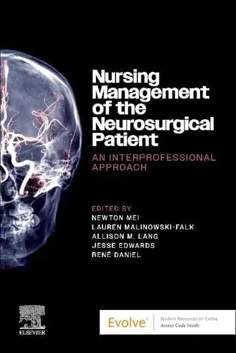 Nursing Management of the Neurosurgical Patient: An Interprofessional Approach – book cover