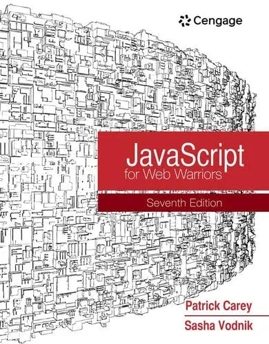JavaScript for Web Warriors by Patrick Carey