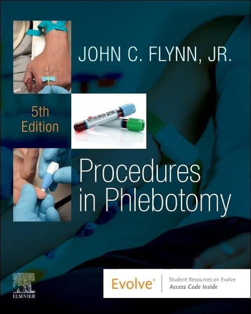 Procedures in Phlebotomy by John C. Flynn