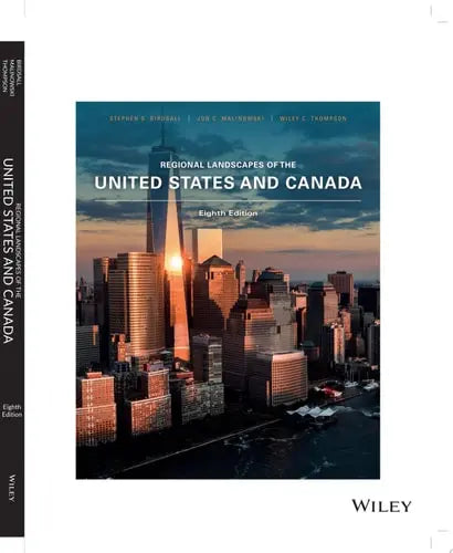 Regional Landscapes of the US and Canada John Wiley & Sons