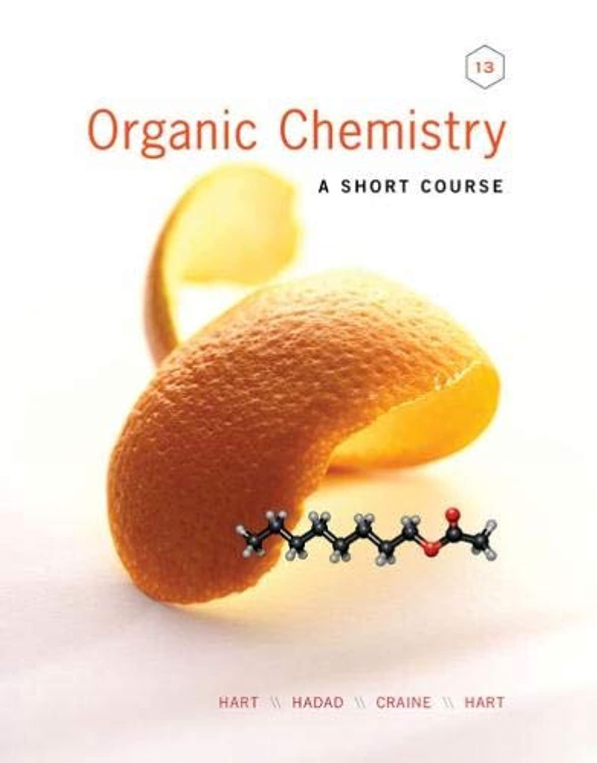 Organic Chemistry: A Short Course Cengage Learning