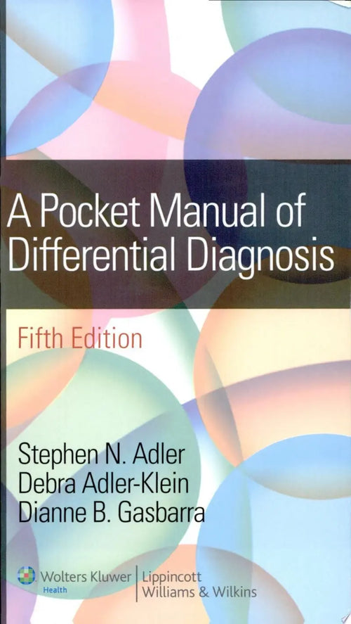 A Pocket Manual of Differential Diagnosis by Stephen N. Adler