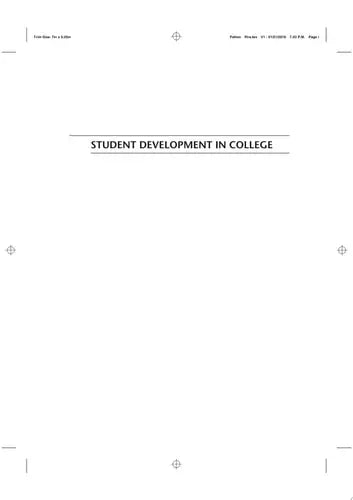 Student Development in College Theory, Research, and Practice John Wiley & Sons