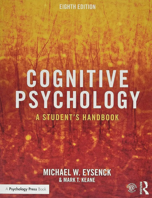 Cognitive Psychology A Student's Handbook by Michael W. Eysenck
