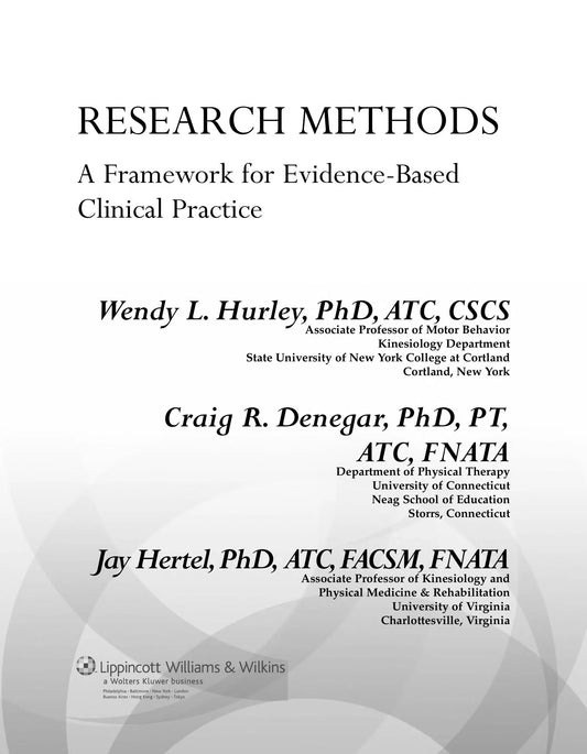 Research Methods A Framework for Evidence-based Clinical Practice by Wendy L. Hurley – book cover