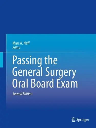 Passing the General Surgery Oral Board Exam Springer New York