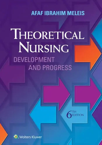 Theoretical Nursing Development and Progress Wolters Kluwer