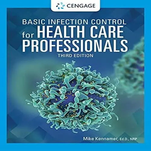 Basic Infection Control for Health Care Professionals Cengage Learning